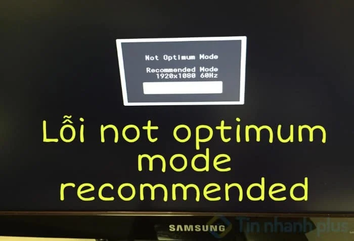 Sửa lỗi not optimum mode recommended