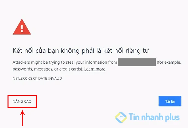 Cách sửa lỗi kết nối của bạn không phải là kết nối riêng tư