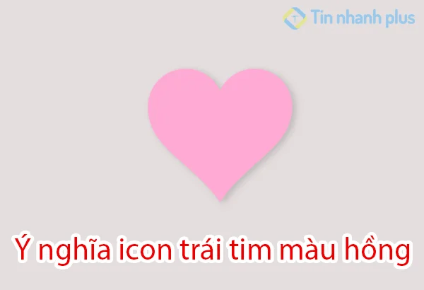 ý nghĩa icon trái tim màu hồng