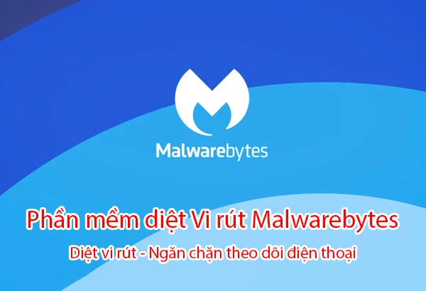 phần mềm diệt vi rút malwarebytes