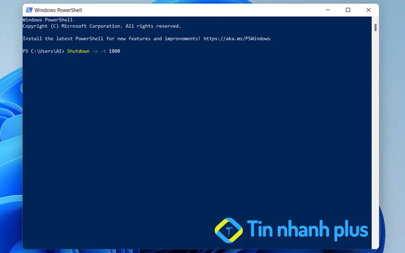 hẹn giờ tắt máy tính win 10, win 11 bằng power shell