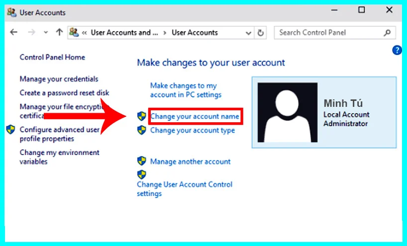 hướng dẫn đổi tên user win 10 bằng control panel