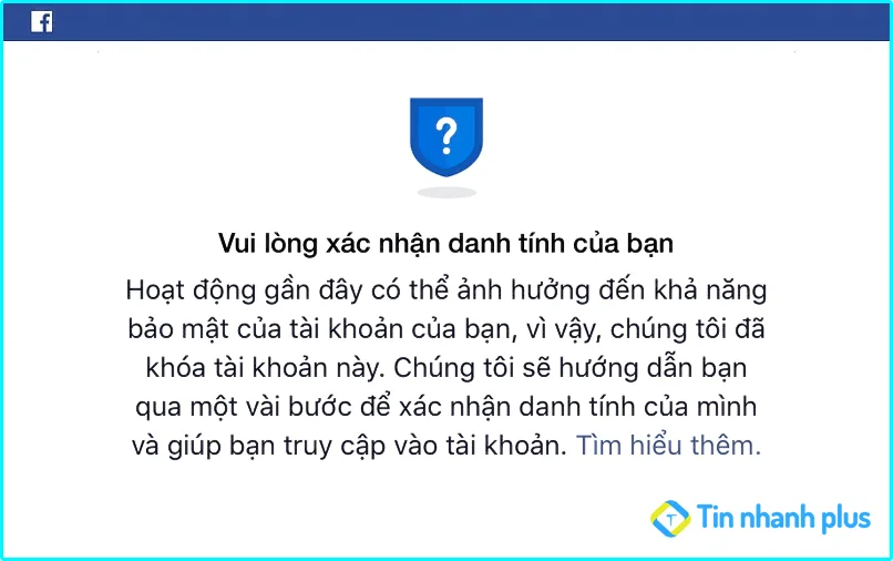 Facebook xác nhận danh tính trong bao lâu