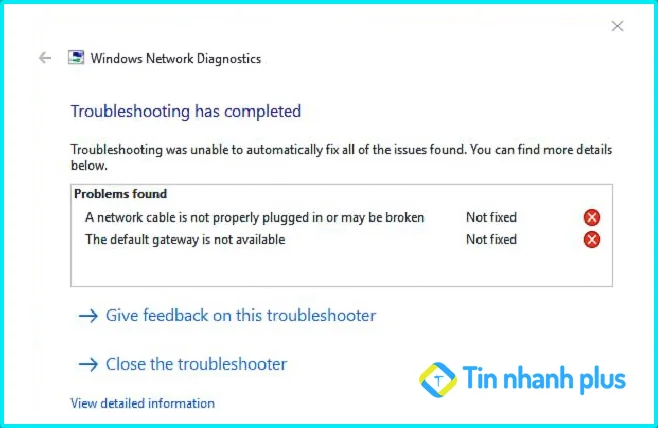 lỗi a network cable is not properly plugged in or may be broken