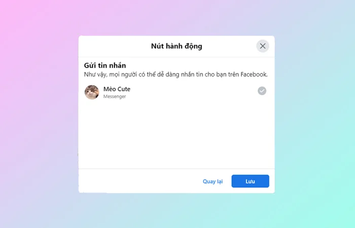 Cách tạo nút nhắn tin trên Fanpage Facebook đơn giản nhất