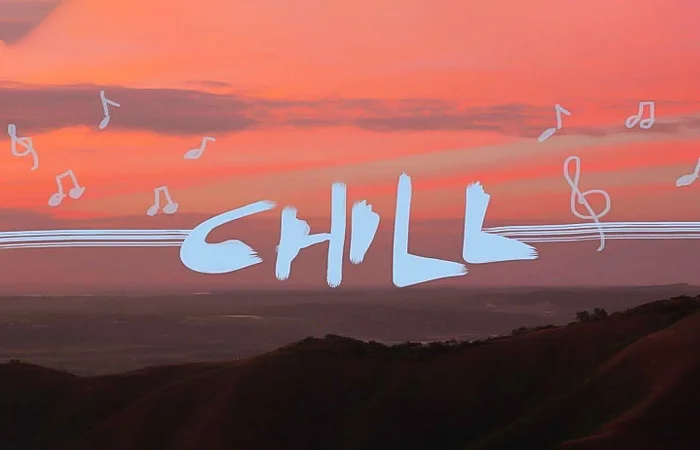 chill là gì
