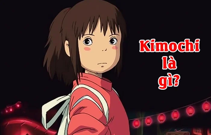 Kimochi là gì? i cư Kimochi là gì? Ý nghĩa của từ Kimochi