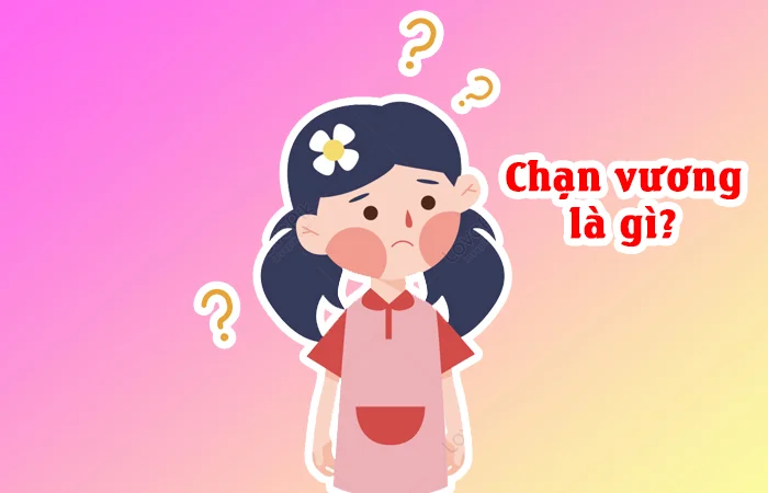 Chạn vương là gì? Ý nghĩa của từ chạn vương