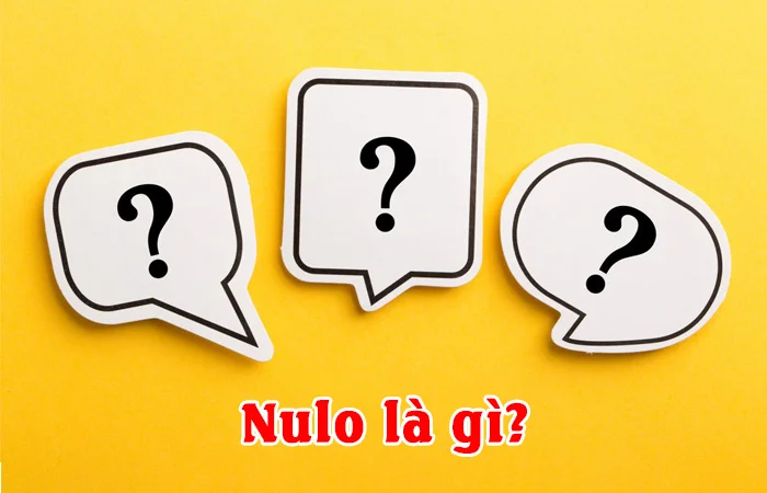 Nulo là gì? Nulo có ý nghĩa là gì trên Facebook?