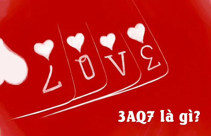 3AQ7 là gì? 3107 là gì? Ý nghĩa của số 3107 và 3AQ7