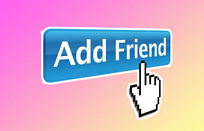 Addfr là gì? Addfr FB là gì? Tìm hiểu về cách Addfr và Add FB