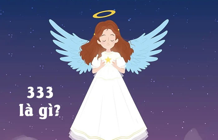 333 là gì? Giải mã ý nghĩa số 333 trong tình yêu và trong phong thủy