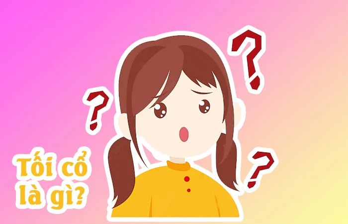 Tối Cổ là gì? Tối cổ là gì trên Facebook? Tại sao lại gọi là người tối cổ?