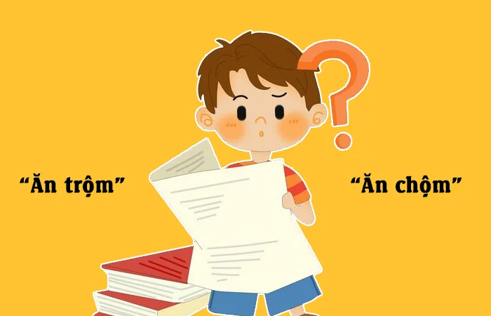 Ăn trộm hay Ăn chộm từ nào viết đúng chính tả?