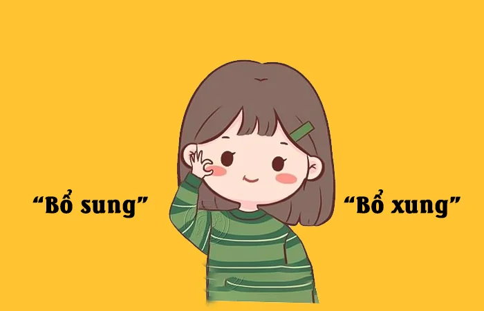 Bổ sung hay Bổ xung từ nào viết đúng chính tả?