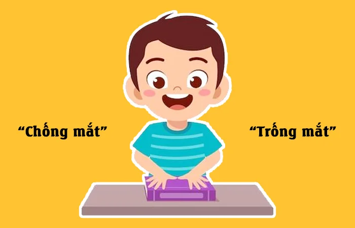 Chống mắt hay Trống mắt đâu là từ viết đúng chính tả?