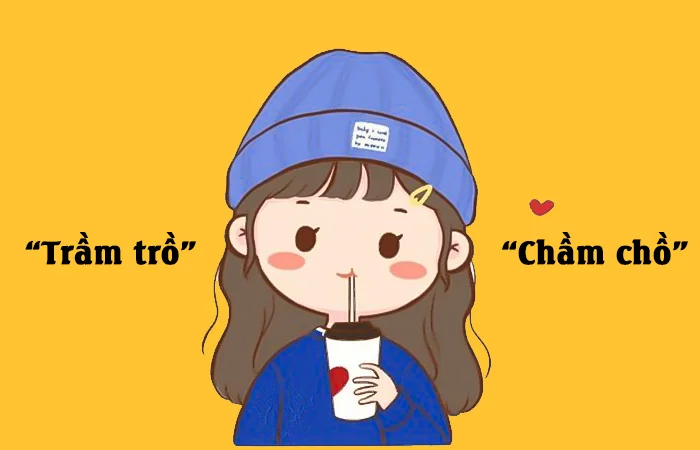 Trầm trồ hay Chầm chồ từ nào viết đúng chính tả?