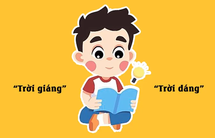 Trời giáng hay Trời dáng đâu là từ viết đúng chính tả?