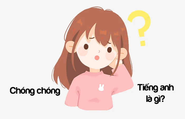Chong chóng tiếng Anh là gì
