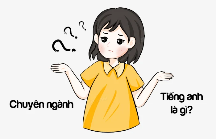 Chuyên ngành tiếng Anh là gì