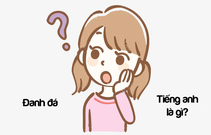 Đanh đá tiếng Anh là gì? Ghê gớm tiếng Anh là gì?