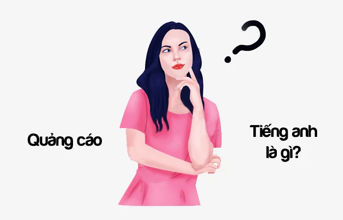 Quảng cáo tiếng Anh là gì