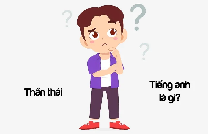 Thần thái tiếng Anh là gì? Thần thái tự tin tiếng Anh là gì?