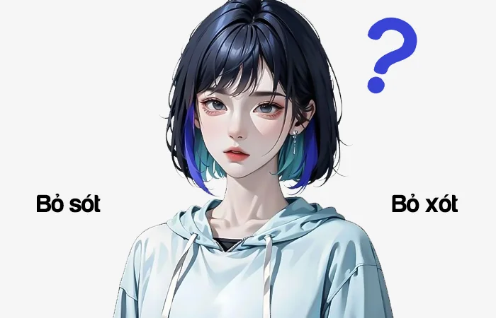 Bỏ sót hay Bỏ xót đâu là từ viết đúng chính tả?