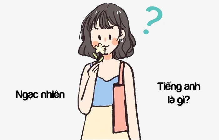Ngạc nhiên tiếng Anh là gì