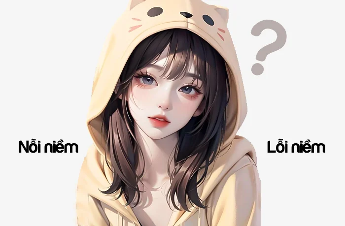 Nỗi niềm hay Lỗi niềm đâu là từ viết đúng chính tả?