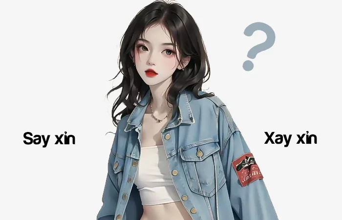 Say xỉn hay Xay xỉn đâu là từ viết đúng chính tả?