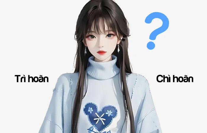 Trì hoãn hay Chì hoãn từ nào viết đúng chính tả