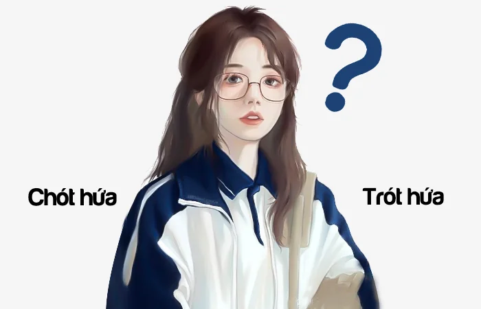 Chót hứa hay Trót hứa đâu là từ viết đúng chính tả?