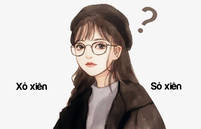 Xỏ xiên hay Sỏ xiên đâu là từ viết đúng chính tả?