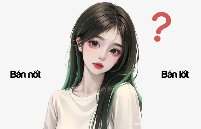 Bán nốt hay Bán lốt đâu là từ viết đúng chính tả?