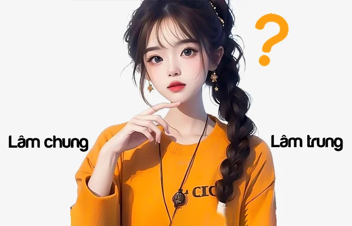Lâm chung hay Lâm trung từ nào viết đúng chính tả?