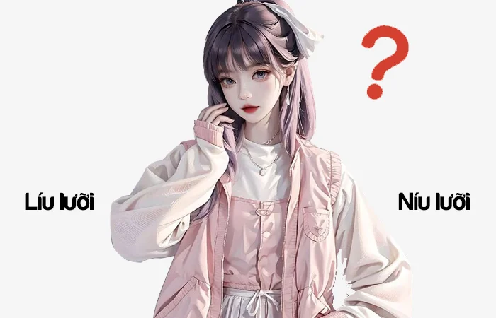 Líu lưỡi hay Níu lưỡi đâu là từ viết đúng chính tả?