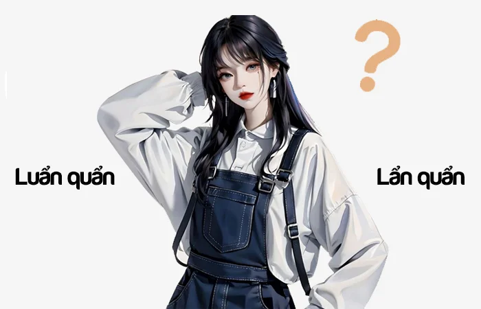 Luẩn quẩn hay Lẩn quẩn từ nào viết đúng chính tả