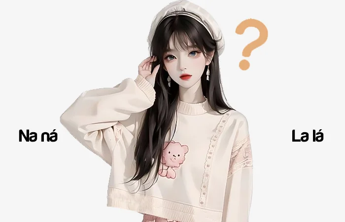 La lá hay Na ná đâu là từ viết đúng chính tả?