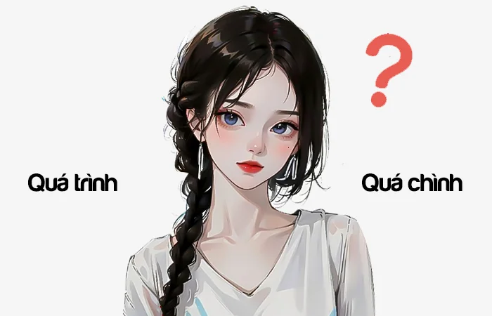 Quá trình hay Quá chình đâu là từ viết đúng chính tả?