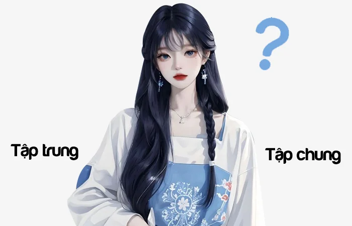 Tập trung hay Tập chung từ nào viết đúng chính tả?