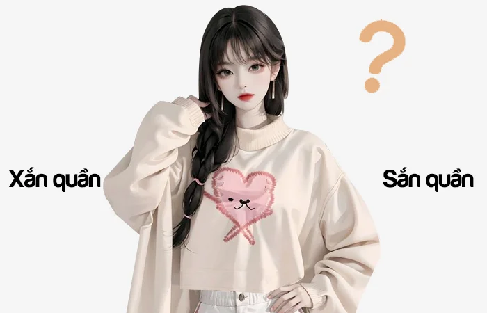 Xắn quần hay Sắn quần đâu là từ viết đúng chính tả?