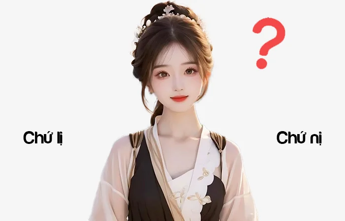 Chứ lị hay Chứ nị đâu là từ viết đúng chính tả?