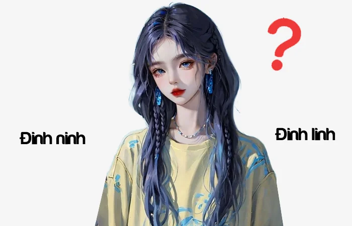 Đinh linh hay Đinh ninh từ nào sẽ là từ viết đúng chính tả?