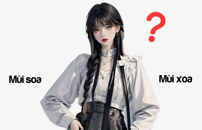 Mùi soa hay Mùi xoa từ nào viết đúng chính tả?