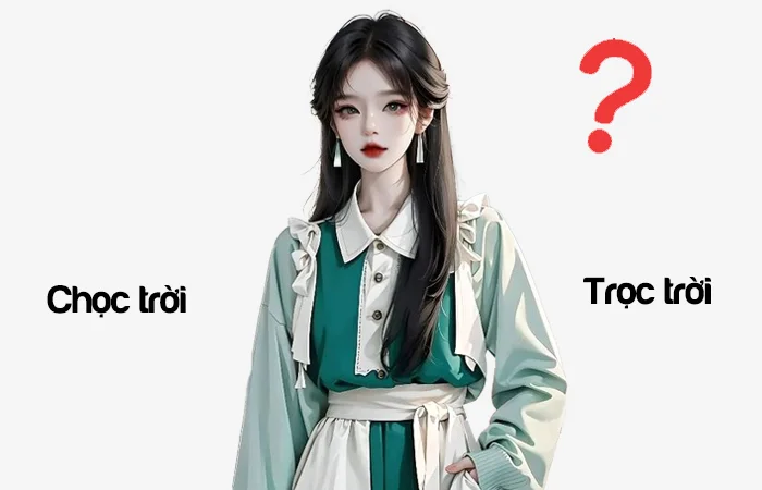 Chọc trời hay Trọc trời đâu là từ đã được viết đúng chính tả?