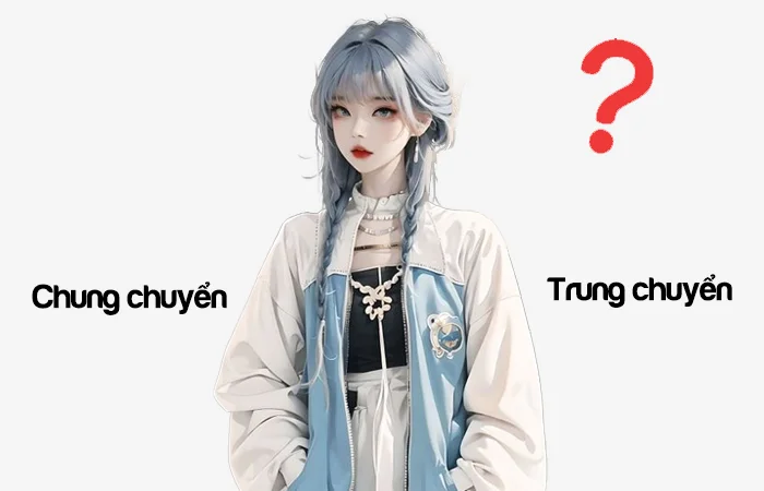 Chung chuyển hay Trung chuyển từ nào viết đúng chính tả?