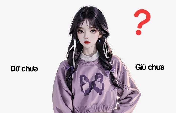 Dữ chưa hay Giữ chưa từ nào viết đúng chính tả?