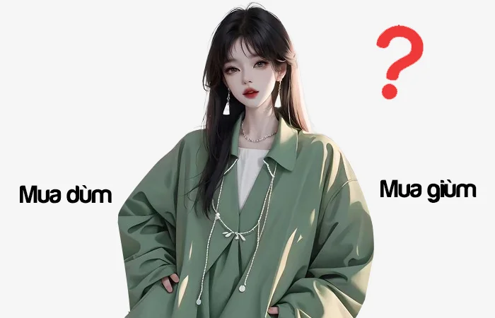 Mua dùm hay Mua giùm đâu là từ viết đúng chính tả?