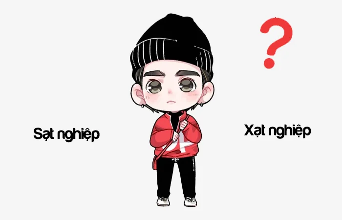 Sạt nghiệp hay Xạt nghiệp từ nào viết đúng chính tả?